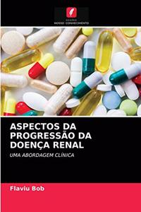 Aspectos Da Progressão Da Doença Renal