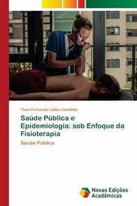 Saúde Pública e Epidemiologia