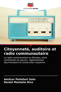 Citoyenneté, auditoire et radio communautaire