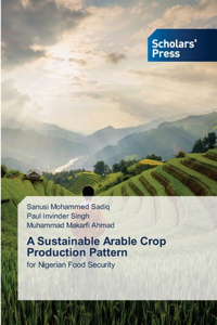 Sustainable Arable Crop Production Pattern
