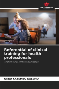 Referential of clinical training for health professionals