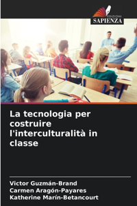 tecnologia per costruire l'interculturalità in classe