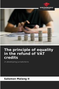 principle of equality in the refund of VAT credits