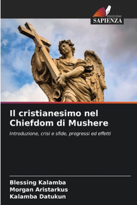 cristianesimo nel Chiefdom di Mushere