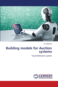 Building models for Auction systems