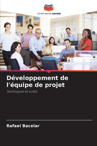 Développement de l'équipe de projet