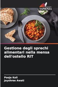 Gestione degli sprechi alimentari nella mensa dell'ostello RIT