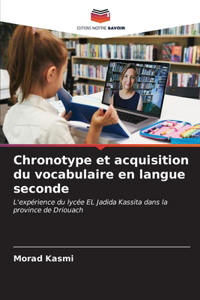 Chronotype et acquisition du vocabulaire en langue seconde