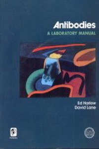 Antibodies:A Laboratory Manual