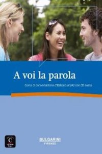 A voi la parola. A1/A2
