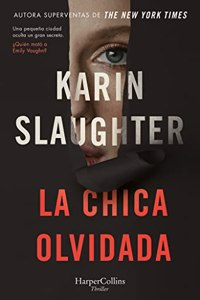 La chica olvidada (Spanish Edition)