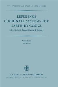 Reference Coordinate Systems for Earth Dynamics