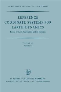 Reference Coordinate Systems for Earth Dynamics