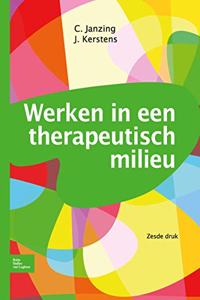 Werken in een therapeutisch milieu