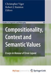 Compositionality, Context and Semantic Values