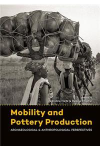 Mobility and Pottery Production