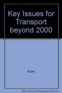 Key Issues for Transport beyond 2000