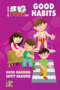 My First Big Book - Good Habits
