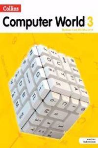 Collins computer World (Windows 7 and MS Office 2010) class-3