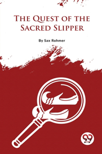 Quest Of The Sacred Slipper