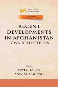 Recent Development In Afghanistan ICWA Reflections
