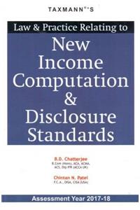 Law & Practice Relating to New Income Computation & Disclosure Standards (Assessment Year 2017-18)