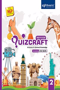 Quizcraft Class 2 (A Course in General Knowledge Includes Life Skills) NEP Compliant - Blueprint Education