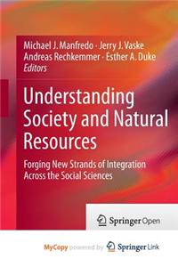 Understanding Society and Natural Resources