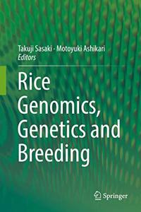 Rice Genomics, Genetics and Breeding