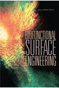 Biofunctional Surface Engineering