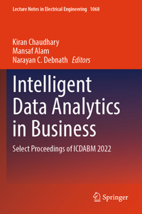 Intelligent Data Analytics in Business