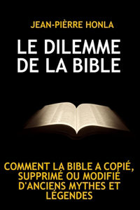 Le Dilemme de la Bible