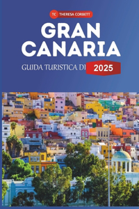 Guida Turistica Di Gran Canaria 2025