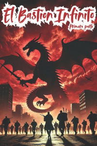 El Bastion Infinito