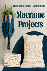 Macramé Projects