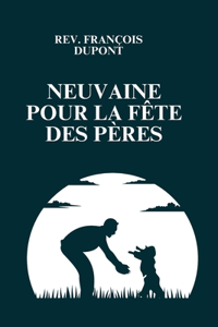 Neuvaine pour la fête des pères