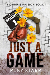 Just a Game
