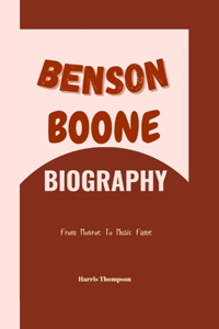 Benson Boone Biography