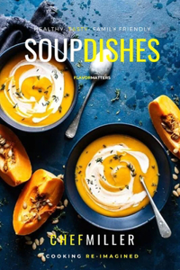 Soup Dishes