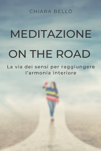 Meditazione on the Road