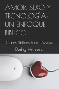 Amor, Sexo Y Tecnología