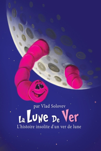 La Lune De Ver