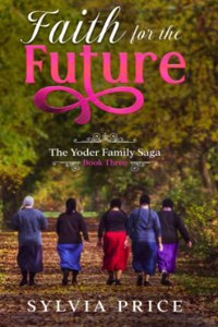 Faith for the Future (An Amish Romance)