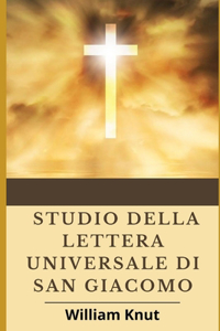 Studio Della Lettera Universale Di San Giacomo