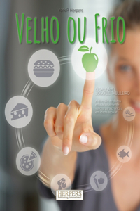 Velho ou Frio Il sano gioco da tavolo