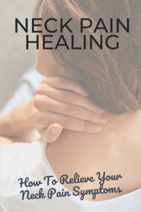 Neck Pain Healing