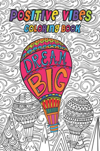 Positive Vibes Coloring Book