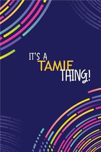 It's a Tamie Thing