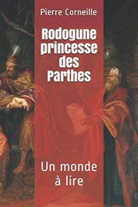 Rodogune princesse des Parthes