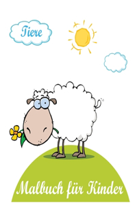 Tiere Malbuch für Kinder